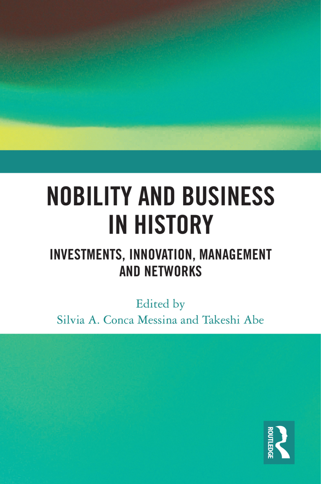 Nobility and Business in History Investments, Innovation, Management and Networks 1st Edition â€“ PDF/EPUB Version Downloadable