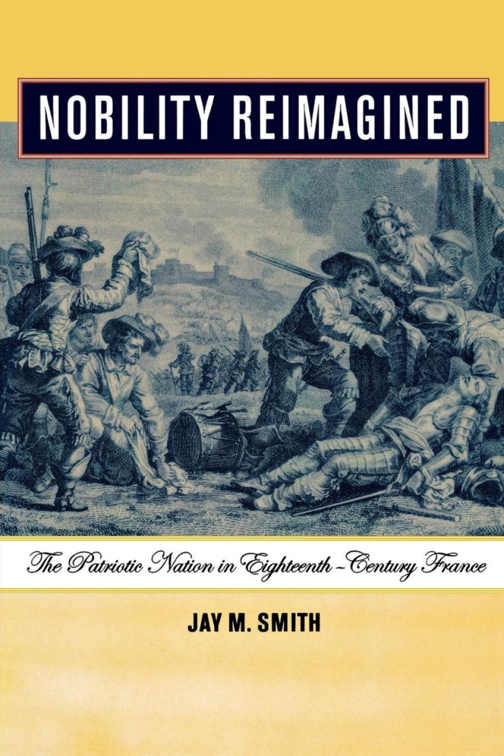 Nobility Reimagined The Patriotic Nation in Eighteenth-Century France  â€“ PDF/EPUB Version Downloadable