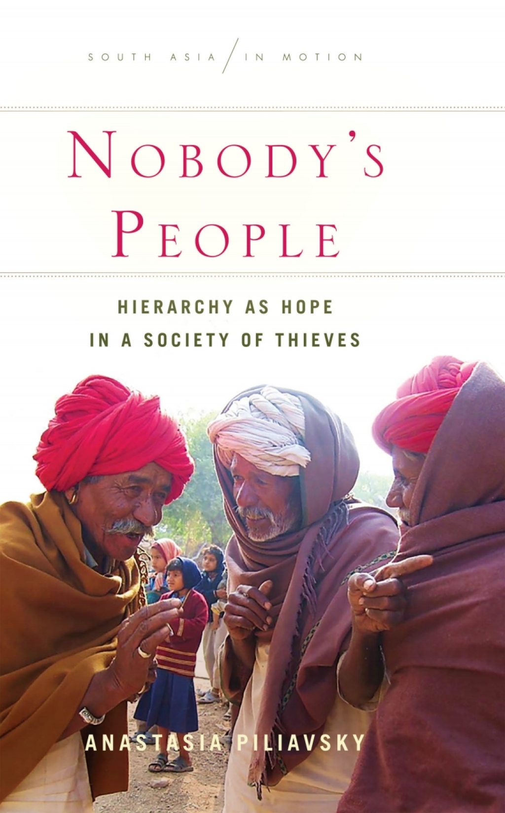 Nobody's People Hierarchy as Hope in a Society of Thieves 1st Edition â€“ PDF/EPUB Version Downloadable