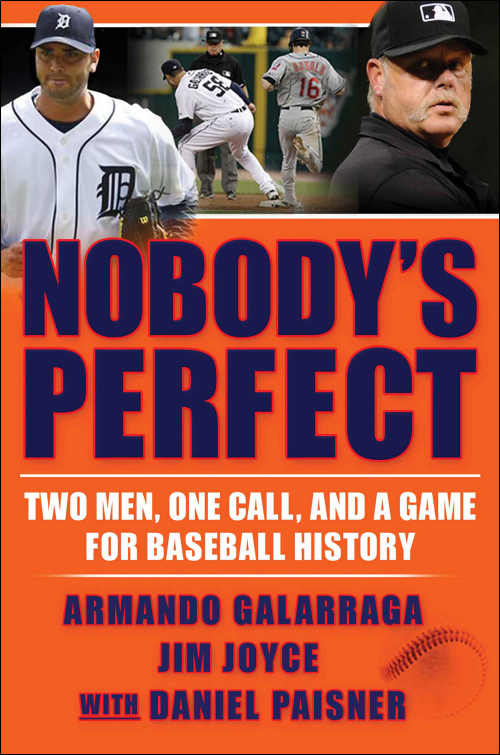 Nobody's Perfect Two Men, One Call, and a Game for Baseball History - (PDF/EPUB Version)