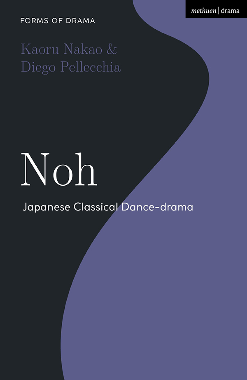 Noh Japanese Classical Dance-drama 1st Edition â€“ PDF/EPUB Version Downloadable