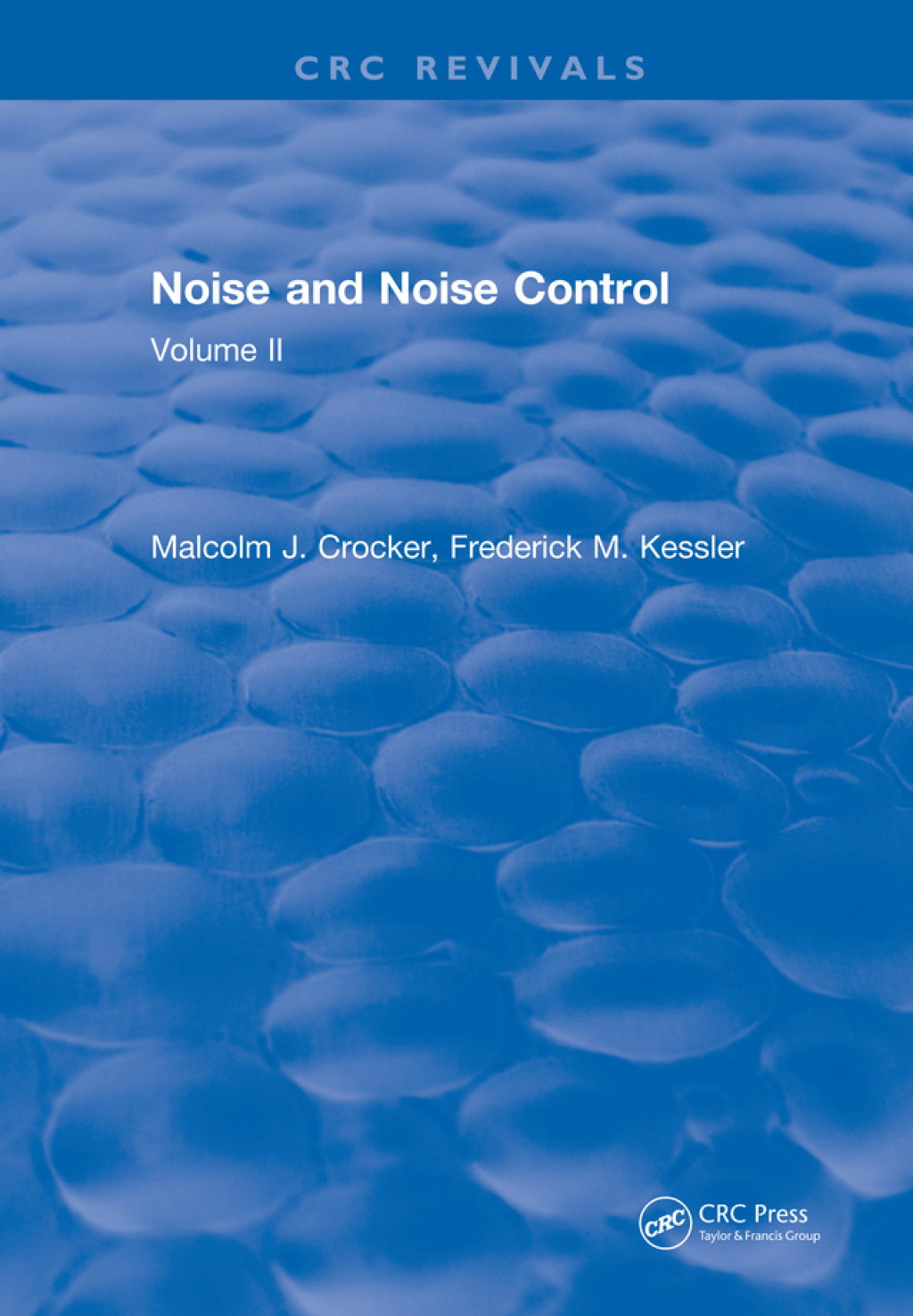 Noise and Noise Control Volume 2 1st Edition â€“ PDF/EPUB Version Downloadable