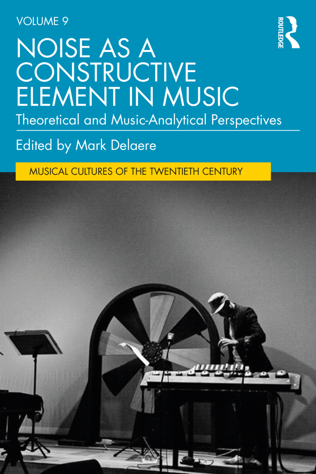 Noise as a Constructive Element in Music Theoretical and Music-Analytical Perspectives 1st Edition â€“ PDF/EPUB Version Downloadable