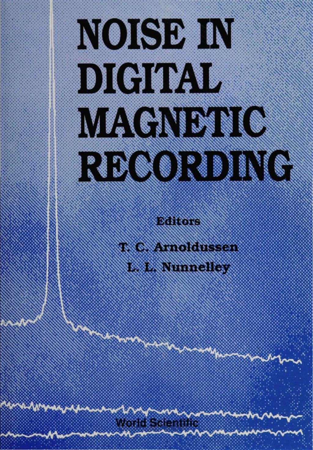 Noise In Digital Magnetic Recording  â€“ PDF/EPUB Version Downloadable