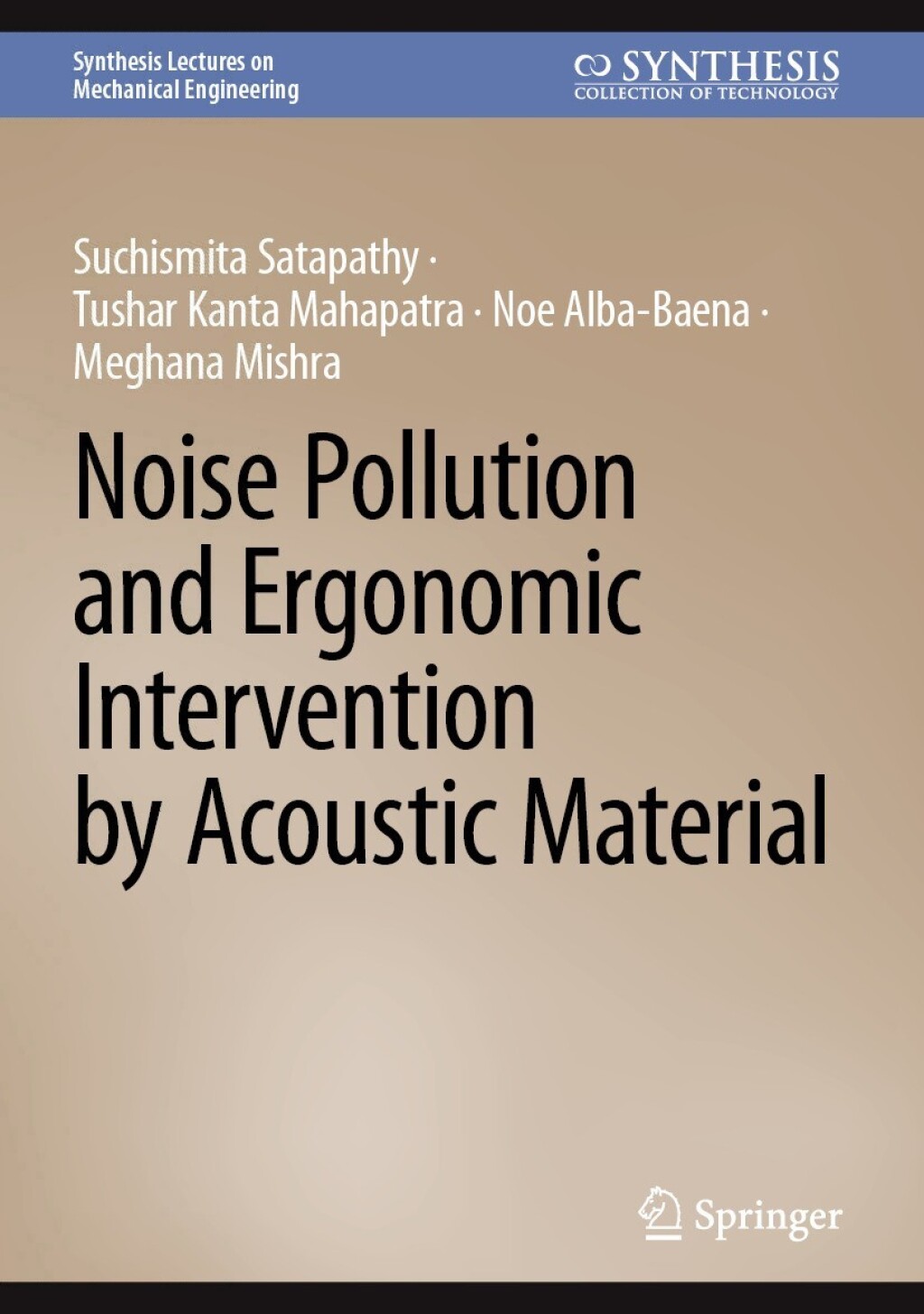 Noise Pollution and Ergonomic Intervention by Acoustic Material  â€“ PDF/EPUB Version Downloadable