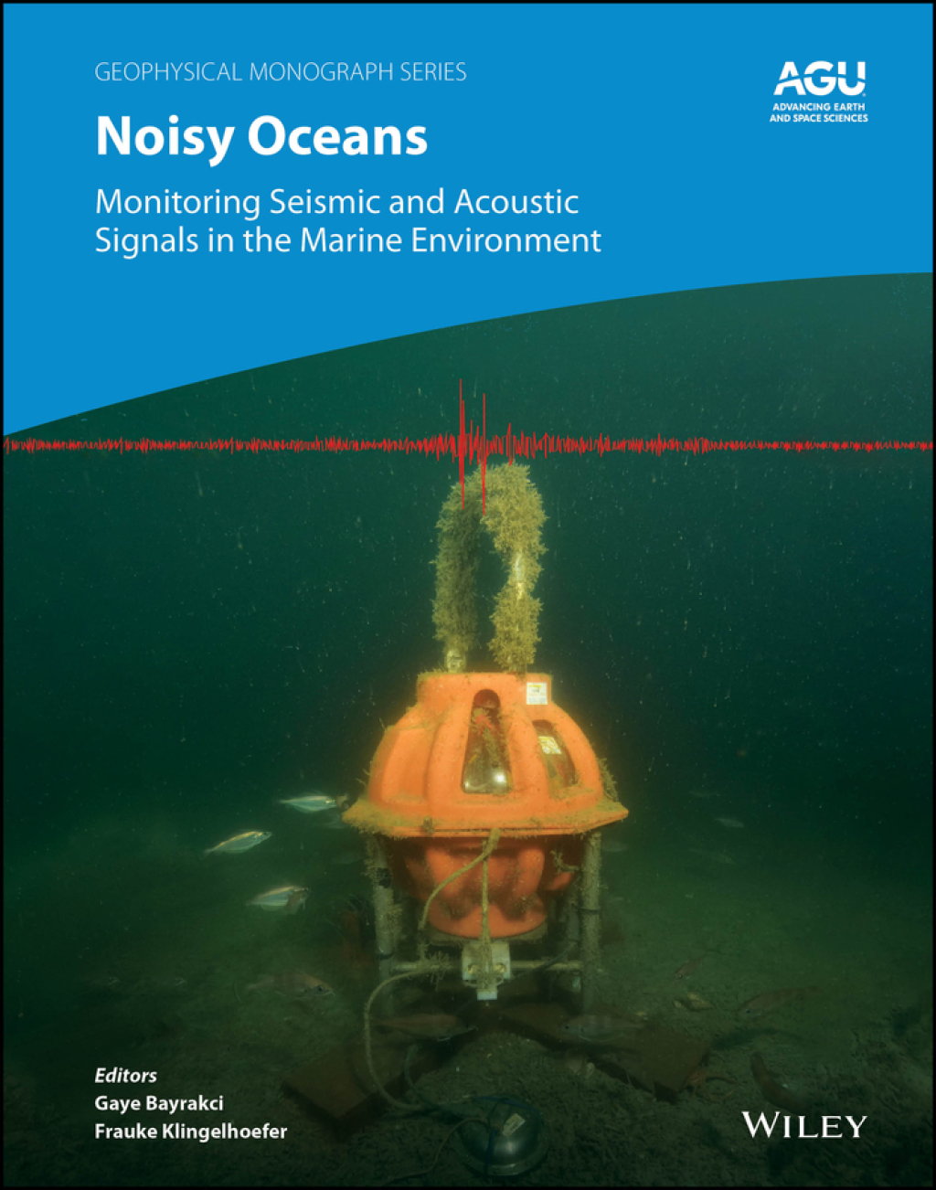 Noisy Oceans Monitoring Seismic and Acoustic Signals in the Marine Environment 1st Edition â€“ PDF/EPUB Version Downloadable