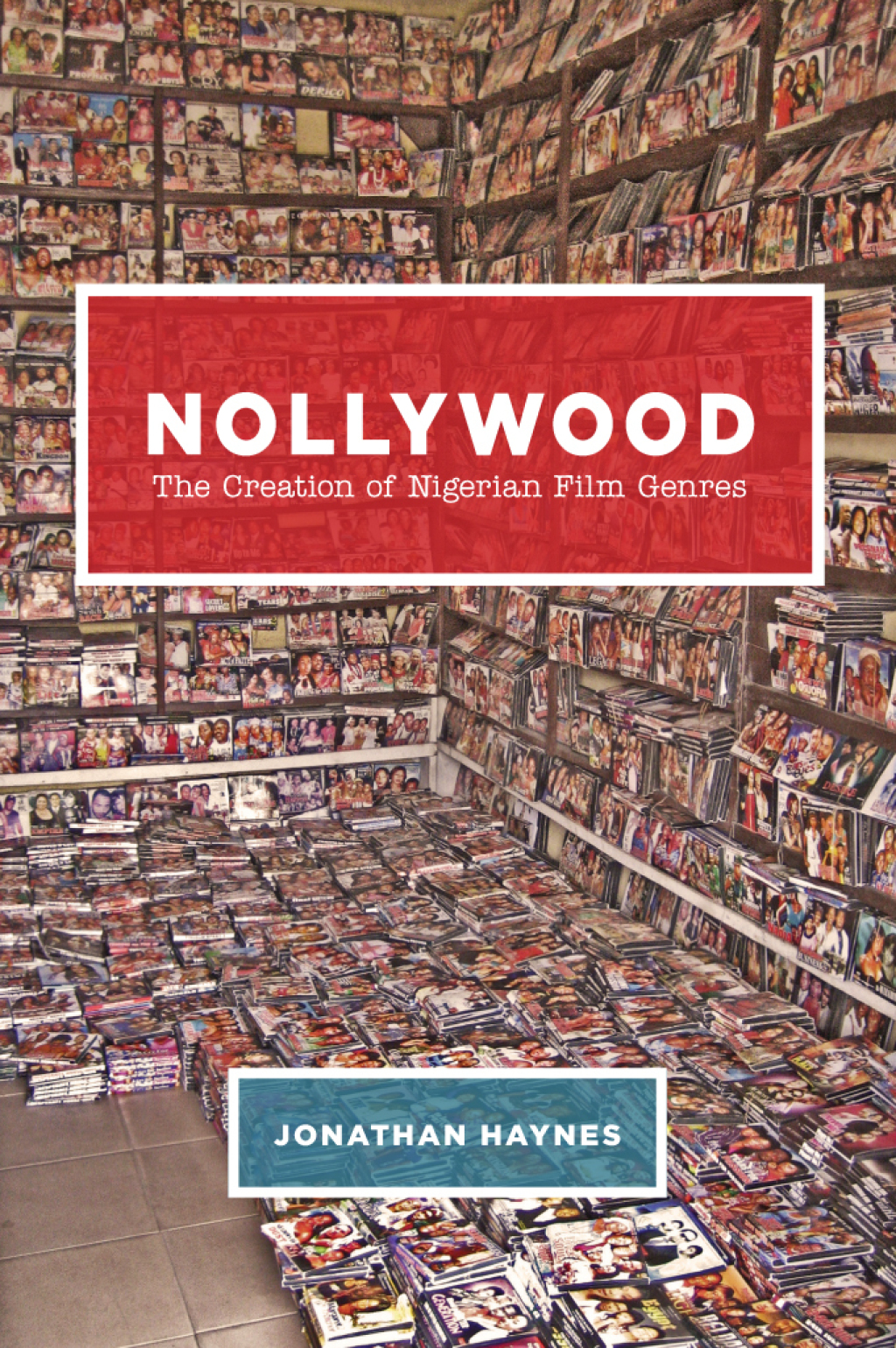 Nollywood The Creation of Nigerian Film Genres 1st Edition â€“ PDF/EPUB Version Downloadable