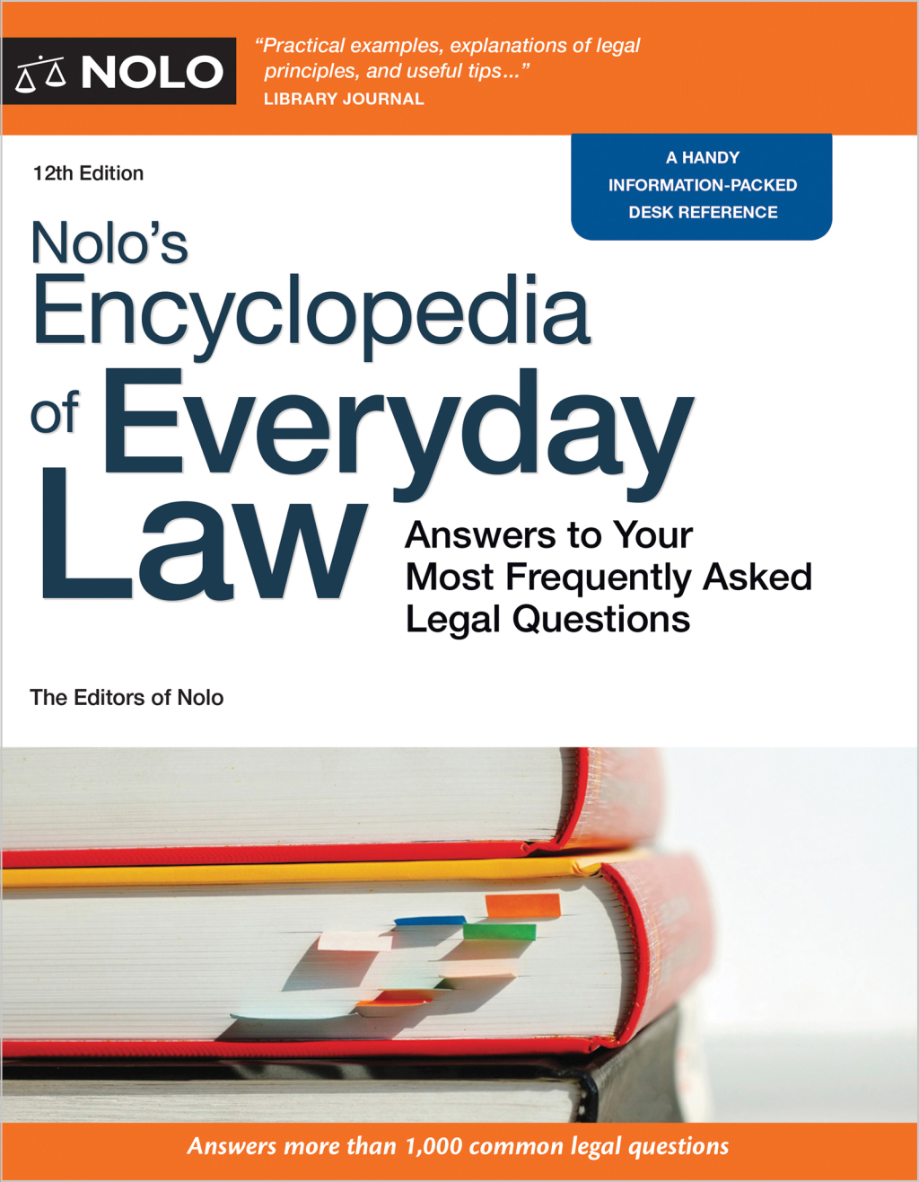 Nolo's Encyclopedia of Everyday Law Answers to Your Most Frequently Asked Legal Questions 12th Edition â€“ PDF/EPUB Version Downloadable