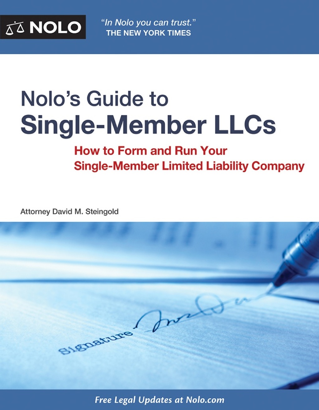 Nolo's Guide to Single Member LLCs: How to Form and Run Your Single-Member Limited Liability Company 1st Edition - (PDF/EPUB Version)