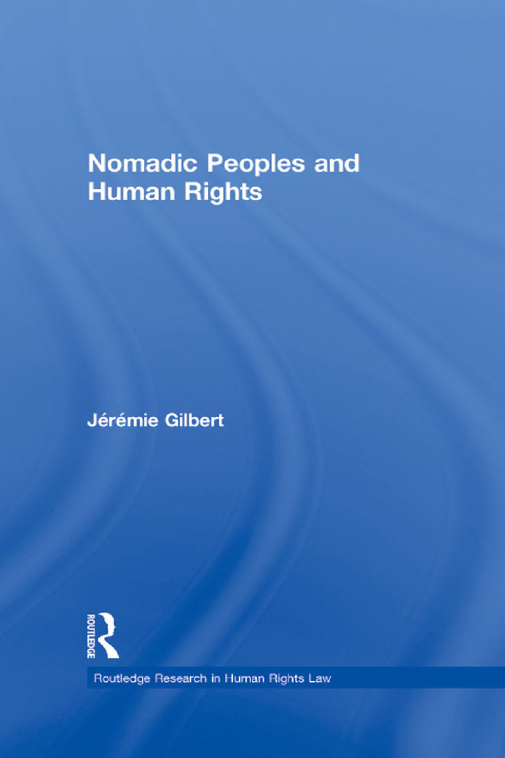 Nomadic Peoples and Human Rights 1st Edition â€“ PDF/EPUB Version Downloadable