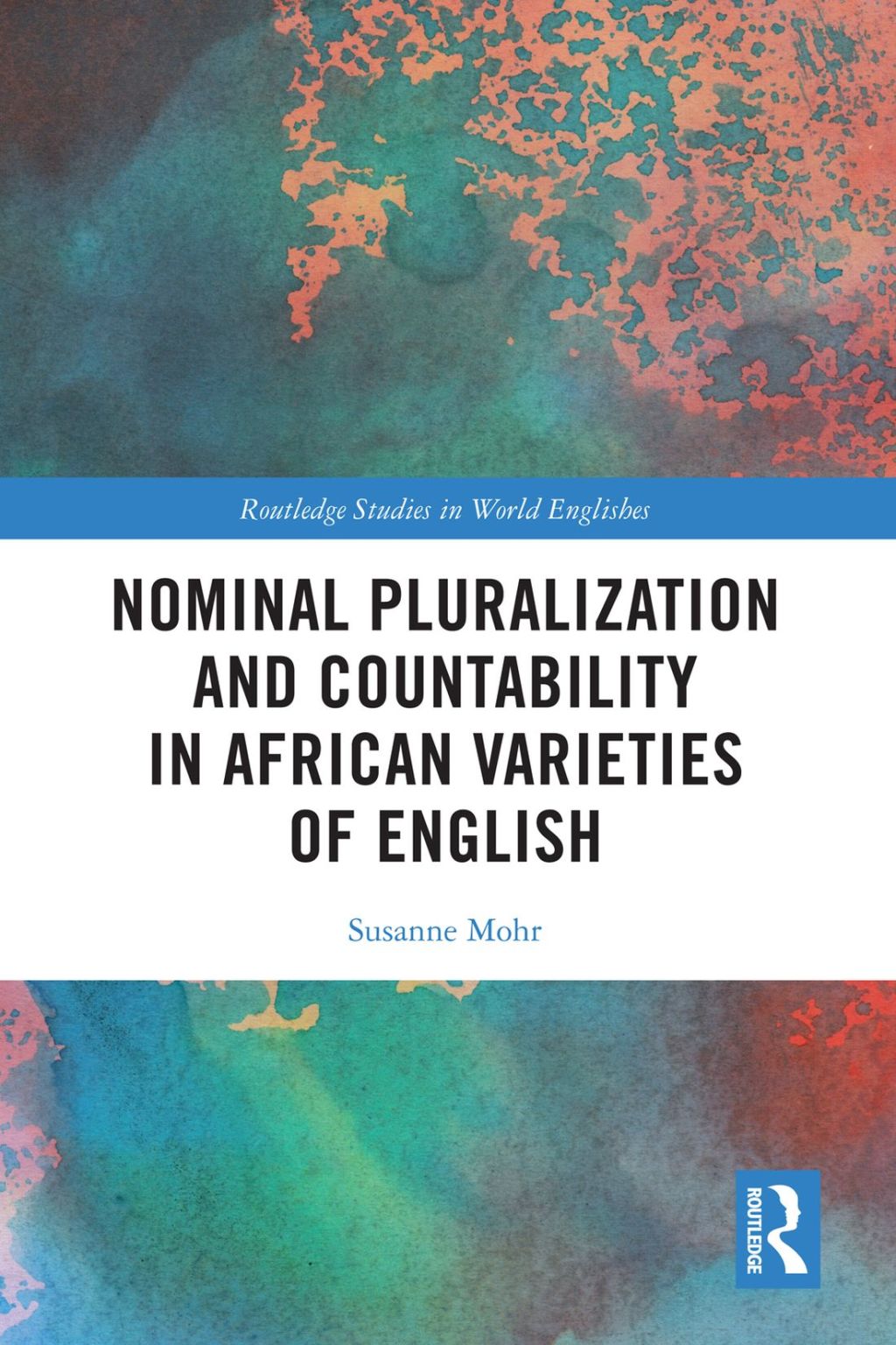 Nominal Pluralization and Countability in African Varieties of English 1st Edition â€“ PDF/EPUB Version Downloadable