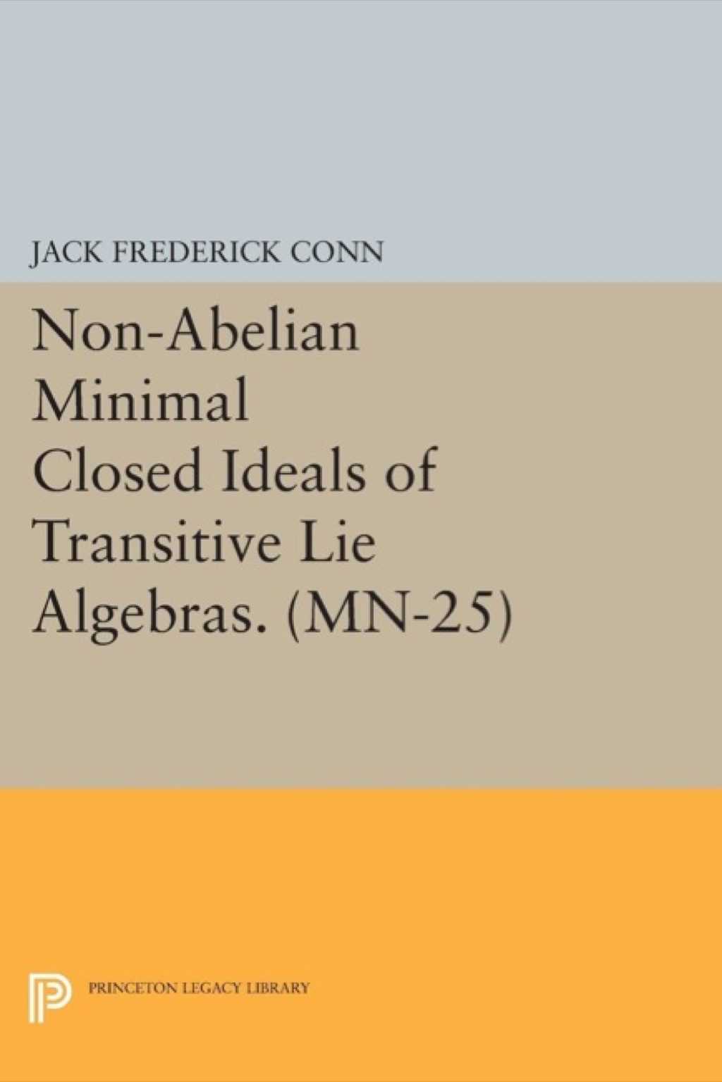 Non-Abelian Minimal Closed Ideals of Transitive Lie Algebras  â€“ PDF/EPUB Version Downloadable