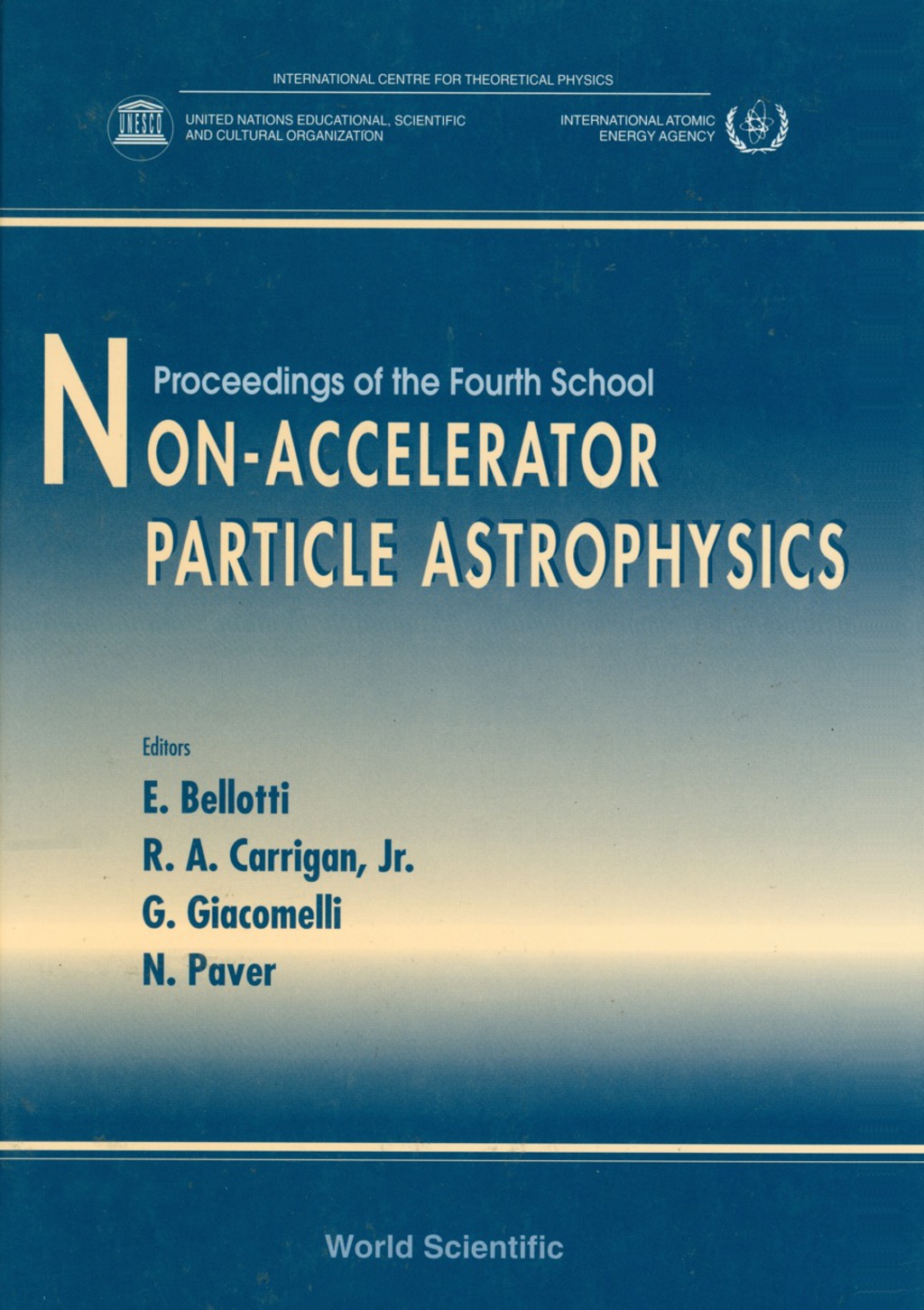 Non-accelerator Particle Astrophysics - Proceedings Of The 4th School 1st Edition â€“ PDF/EPUB Version Downloadable