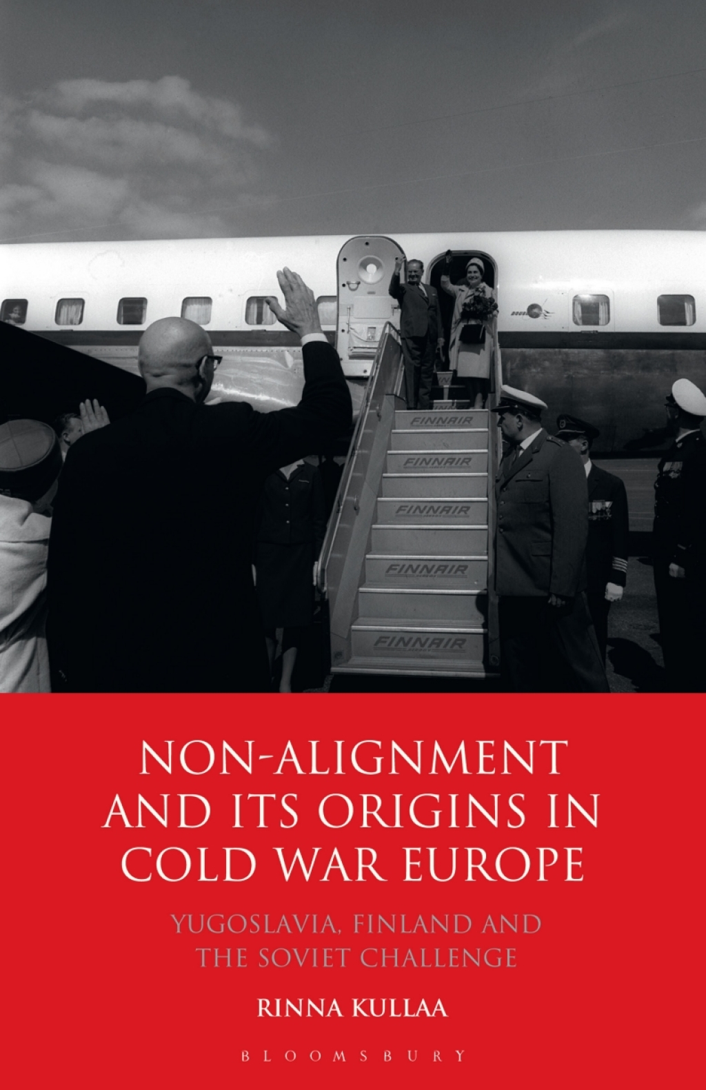 Non-alignment and Its Origins in Cold War Europe Yugoslavia, Finland and the Soviet Challenge 1st Edition â€“ PDF/EPUB Version Downloadable