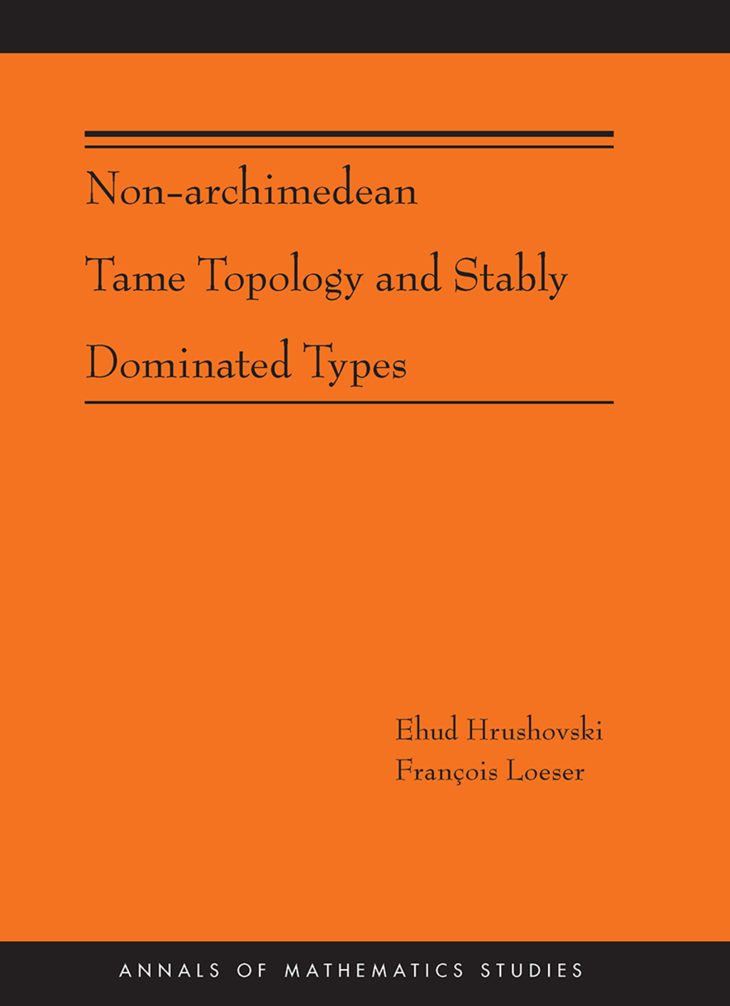 Non-Archimedean Tame Topology and Stably Dominated Types  â€“ PDF/EPUB Version Downloadable