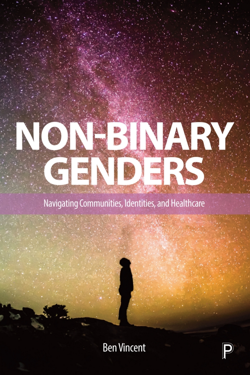 Non-Binary Genders Navigating Communities, Identities, and Healthcare 1st Edition â€“ PDF/EPUB Version Downloadable