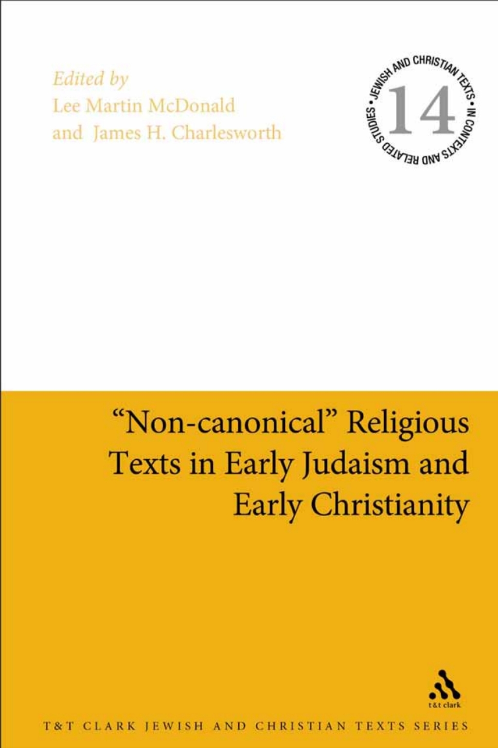 "Non-canonical" Religious Texts in Early Judaism and Early Christianity 1st Edition â€“ PDF/EPUB Version Downloadable