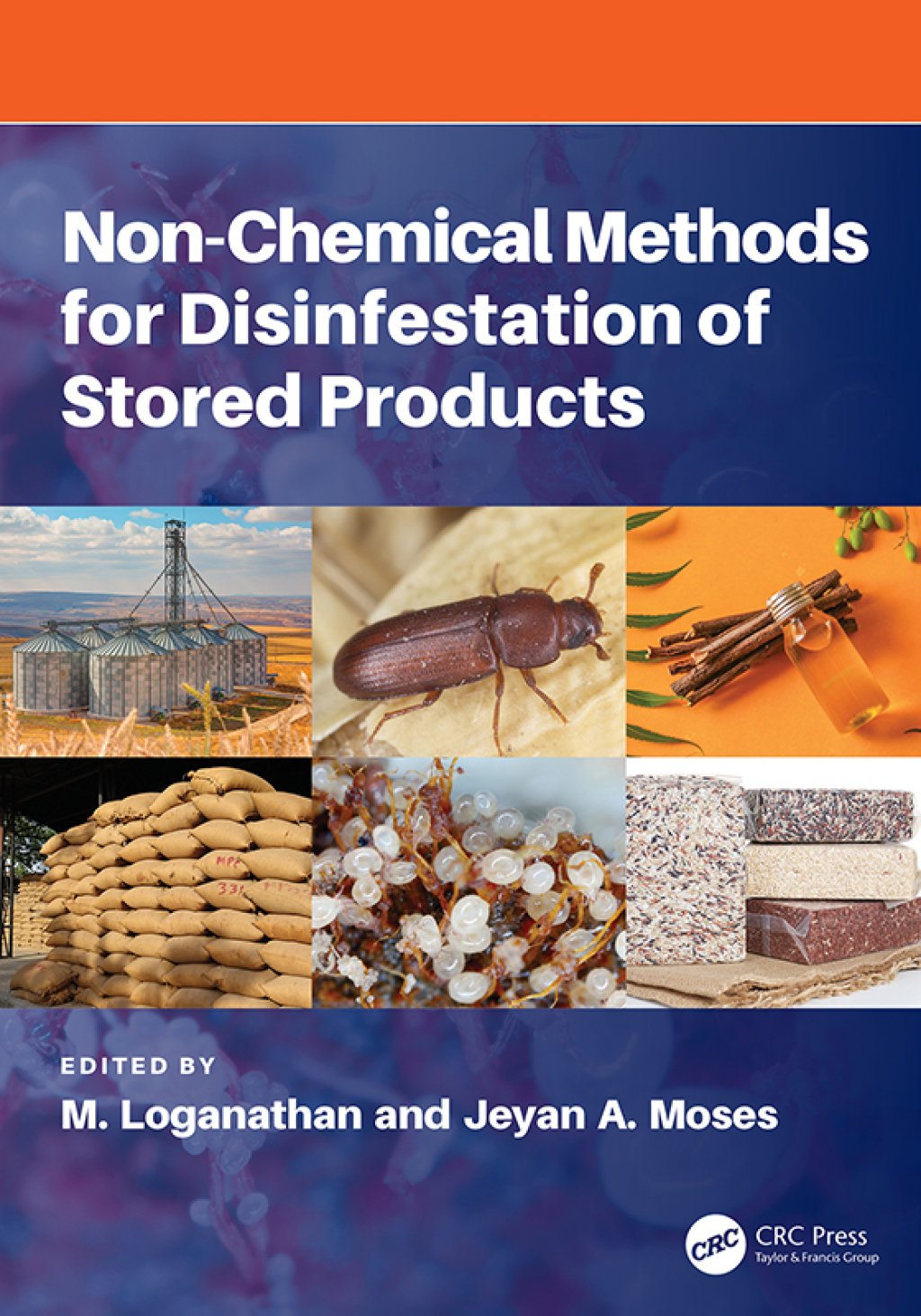 Non-chemical Methods for Disinfestation of Stored Products 1st Edition â€“ PDF/EPUB Version Downloadable