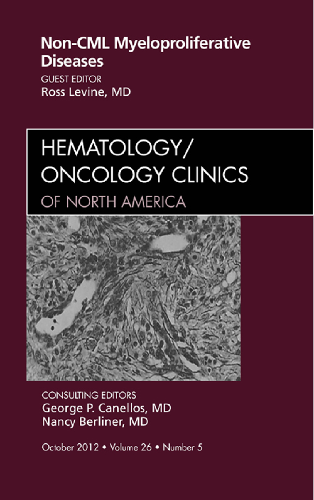 Non-CML Myeloproliferative Diseases, An Issue of Hematology/Oncology Clinics of North America  â€“ PDF/EPUB Version Downloadable