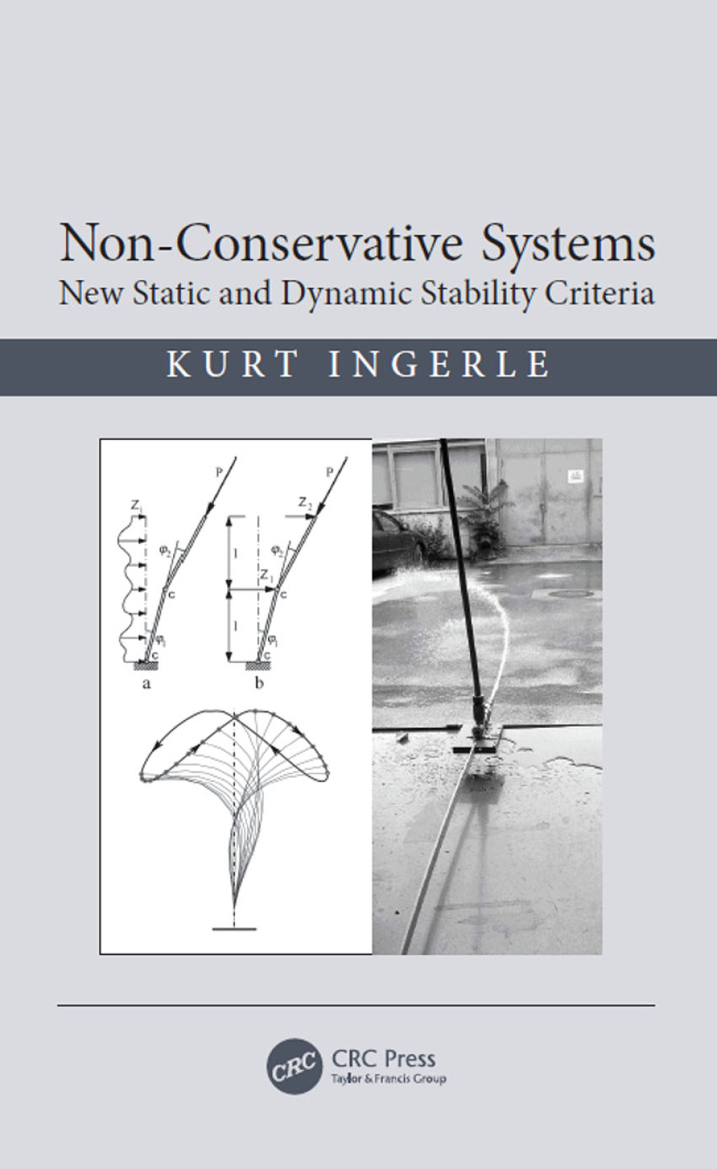 Non-Conservative Systems New Static and Dynamic Stability Criteria 1st Edition â€“ PDF/EPUB Version Downloadable