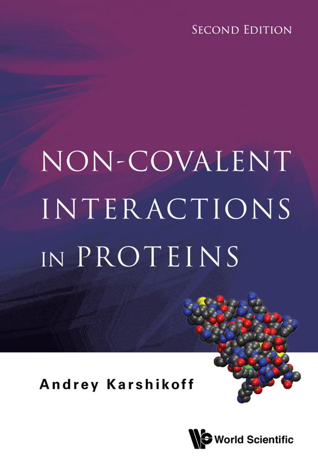 Non-Covalent Interactions in Proteins 2nd Edition â€“ PDF/EPUB Version Downloadable