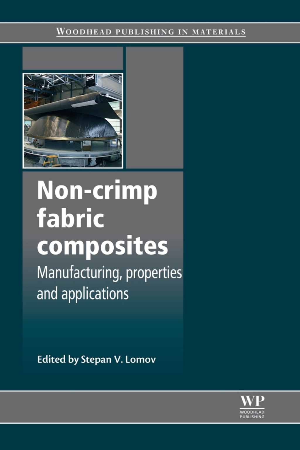 Non-Crimp Fabric Composites: Manufacturing, Properties and Applications  â€“ PDF/EPUB Version Downloadable