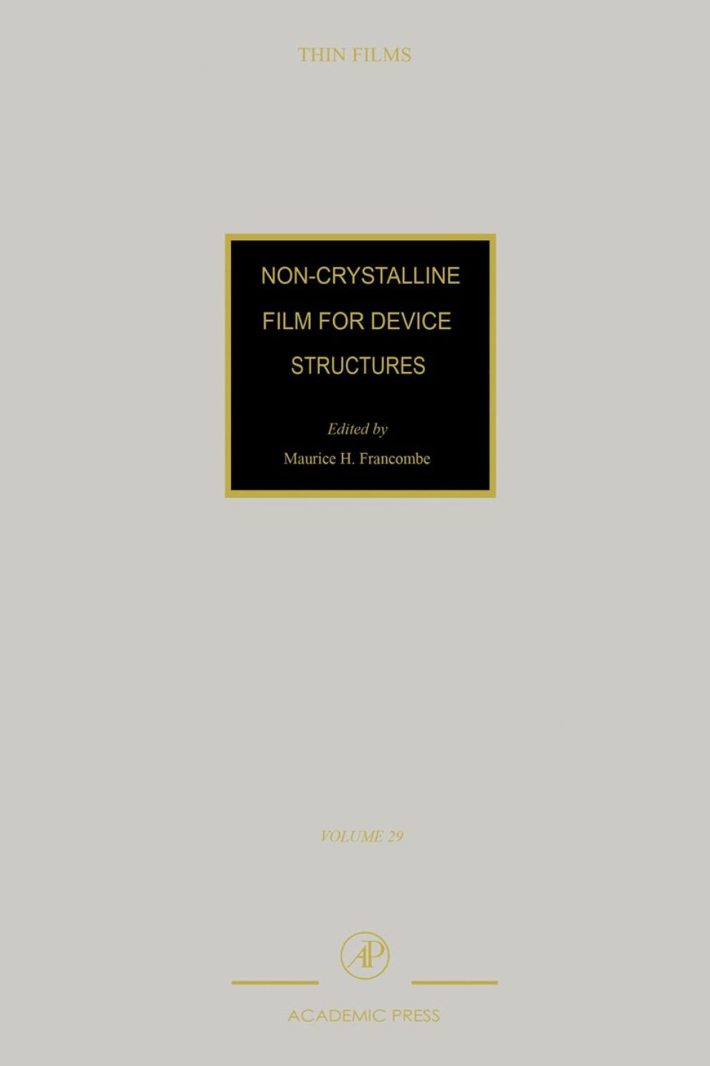 Non-Crystalline Films for Device Structures  â€“ PDF/EPUB Version Downloadable