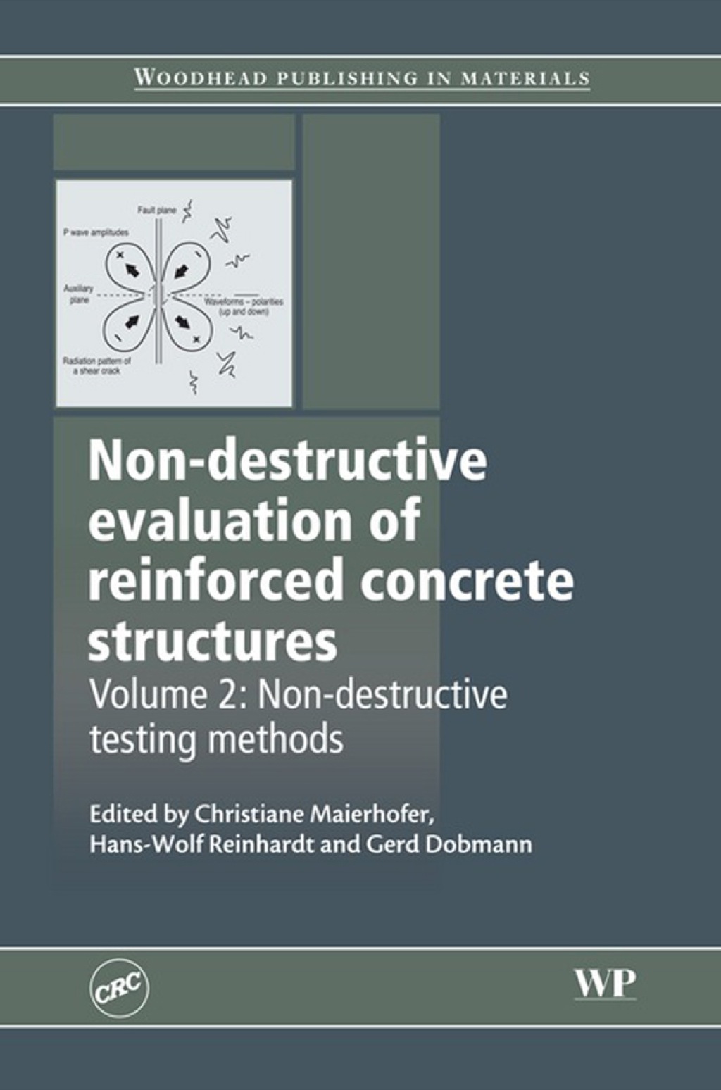 Non-Destructive Evaluation of Reinforced Concrete Structures: Non-Destructive Testing Methods  â€“ PDF/EPUB Version Downloadable