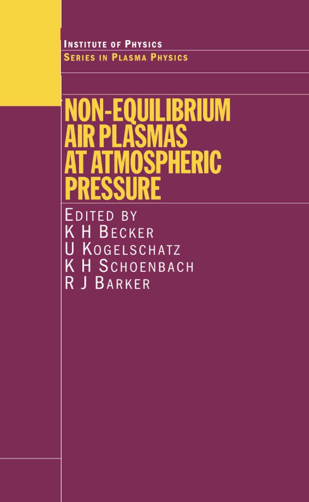 Non-Equilibrium Air Plasmas at Atmospheric Pressure 1st Edition â€“ PDF/EPUB Version Downloadable