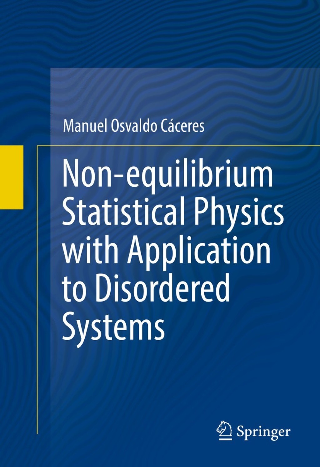 Non-equilibrium Statistical Physics with Application to Disordered Systems  â€“ PDF/EPUB Version Downloadable