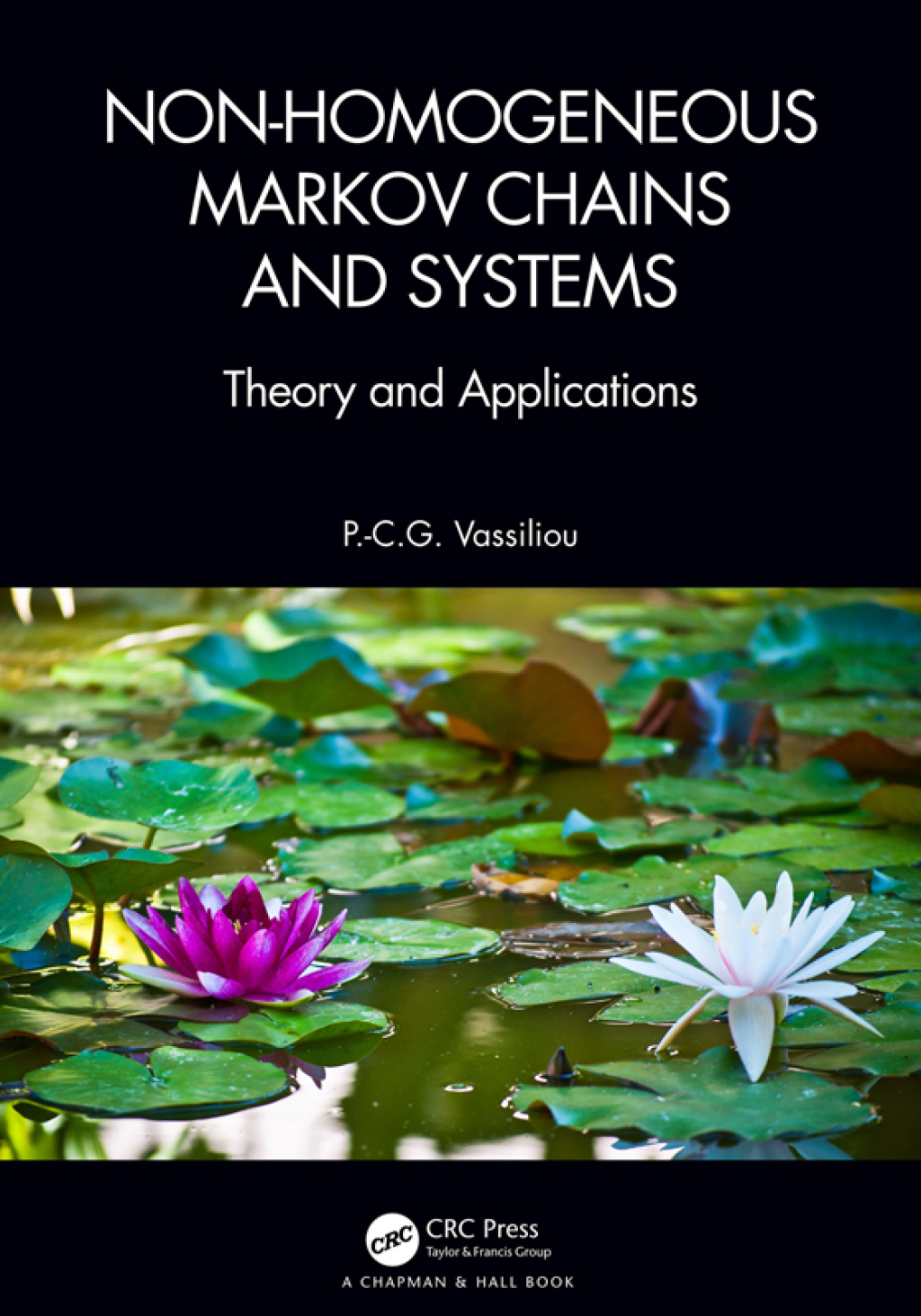 Non-Homogeneous Markov Chains and Systems Theory and Applications 1st Edition â€“ PDF/EPUB Version Downloadable
