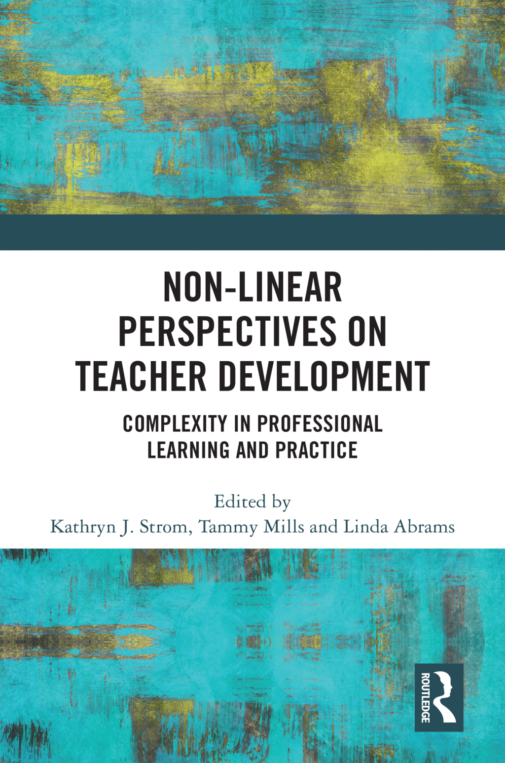 Non-Linear Perspectives on Teacher Development Complexity in Professional Learning and Practice 1st Edition â€“ PDF/EPUB Version Downloadable