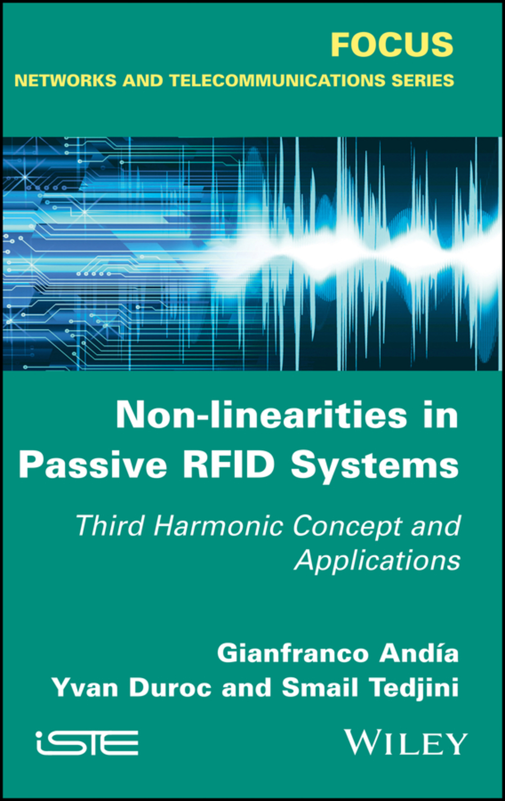 Non-Linearities in Passive RFID Systems: Third Harmonic Concept and Applications 1st Edition â€“ PDF/EPUB Version Downloadable