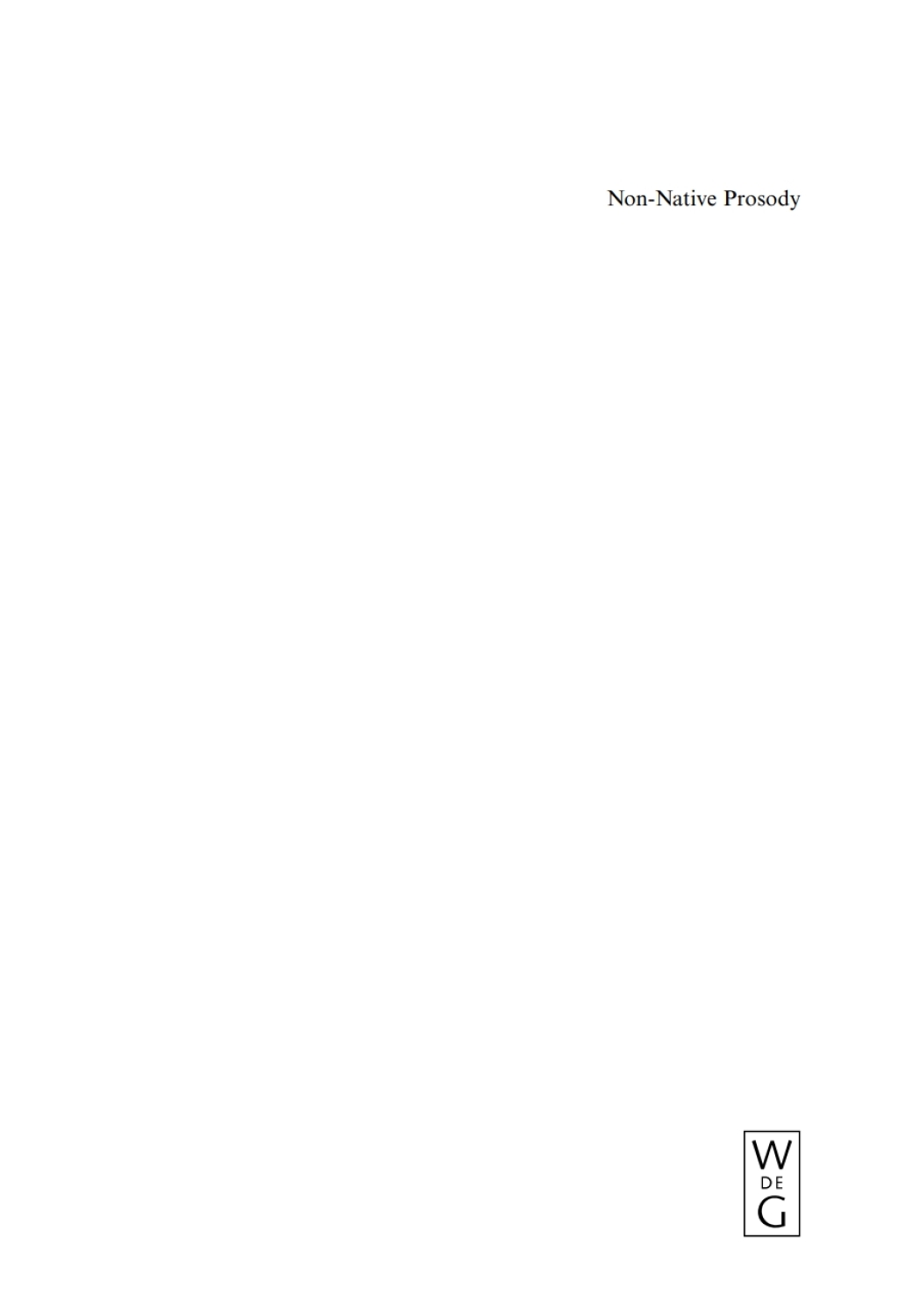 Non-Native Prosody Phonetic Description and Teaching Practice 1st Edition â€“ PDF/EPUB Version Downloadable