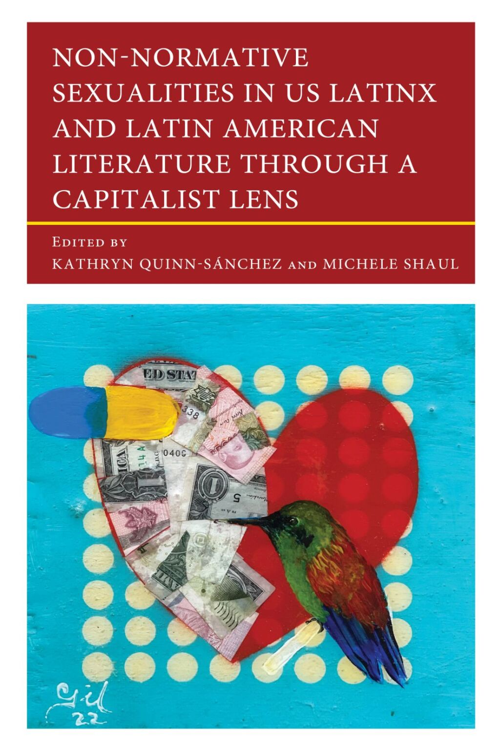 Non-Normative Sexualities in US Latinx and Latin American Literature Through a Capitalist Lens 1st Edition â€“ PDF/EPUB Version Downloadable