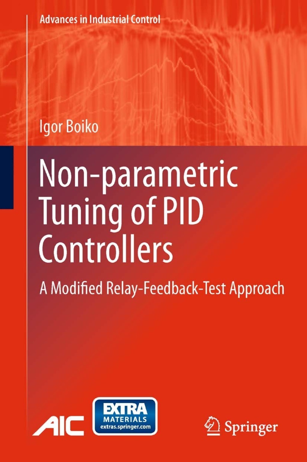 Non-parametric Tuning of PID Controllers A Modified Relay-Feedback-Test ...