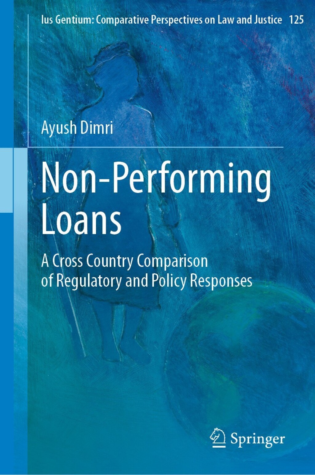 Non-Performing Loans A Cross Country Comparison of Regulatory and Policy Responses  â€“ PDF/EPUB Version Downloadable
