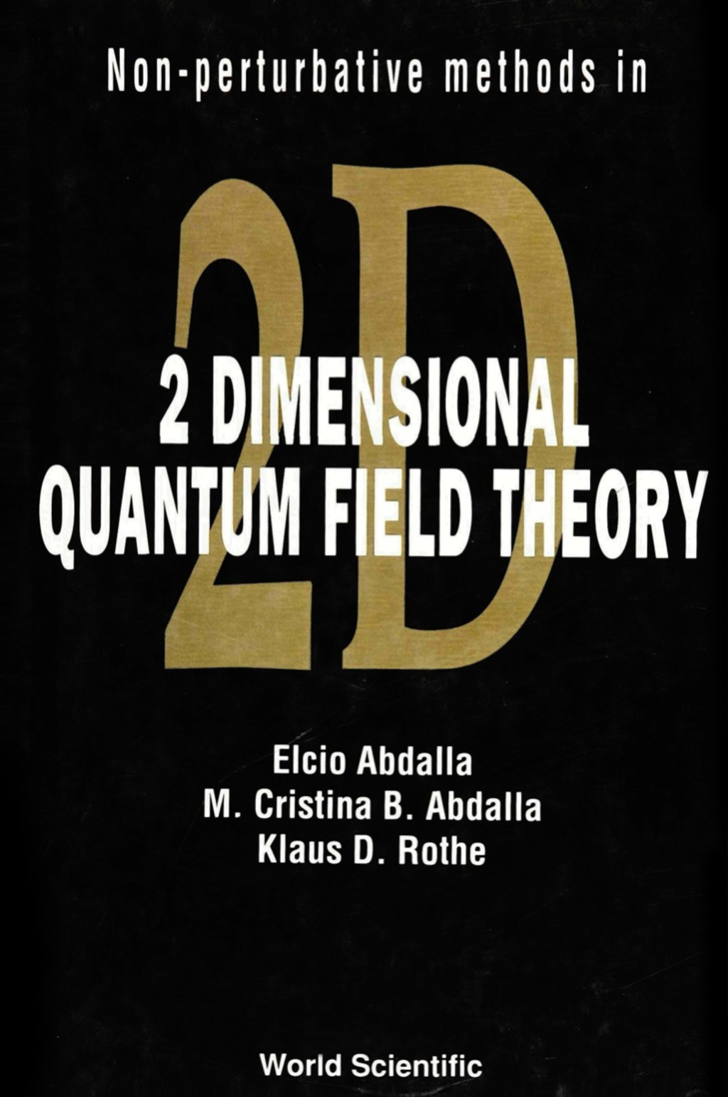 NON PERTURBATIVE METHOD IN TWO DIMENSION  â€“ PDF/EPUB Version Downloadable