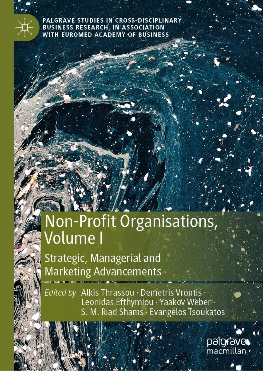 Non-Profit Organisations, Volume I Strategic, Managerial and Marketing Advancements  â€“ PDF/EPUB Version Downloadable