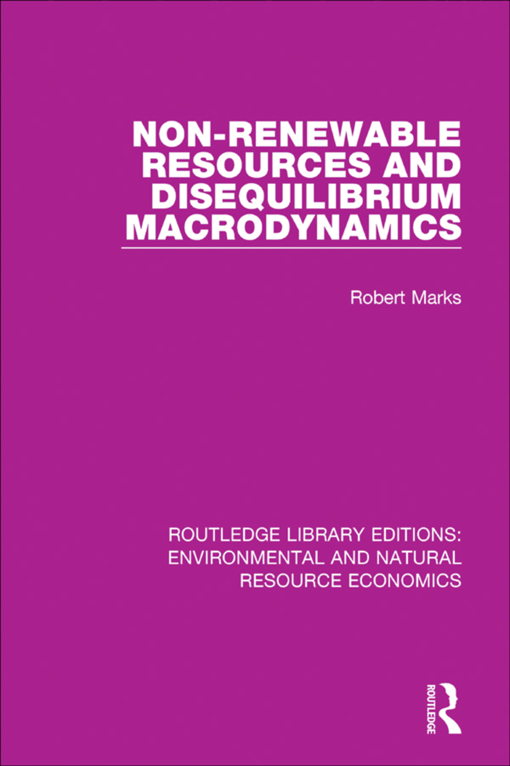 Non-Renewable Resources and Disequilibrium Macrodynamics 1st Edition â€“ PDF/EPUB Version Downloadable