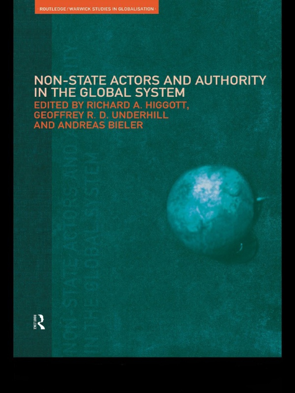 Non-State Actors and Authority in the Global System 1st Edition â€“ PDF/EPUB Version Downloadable