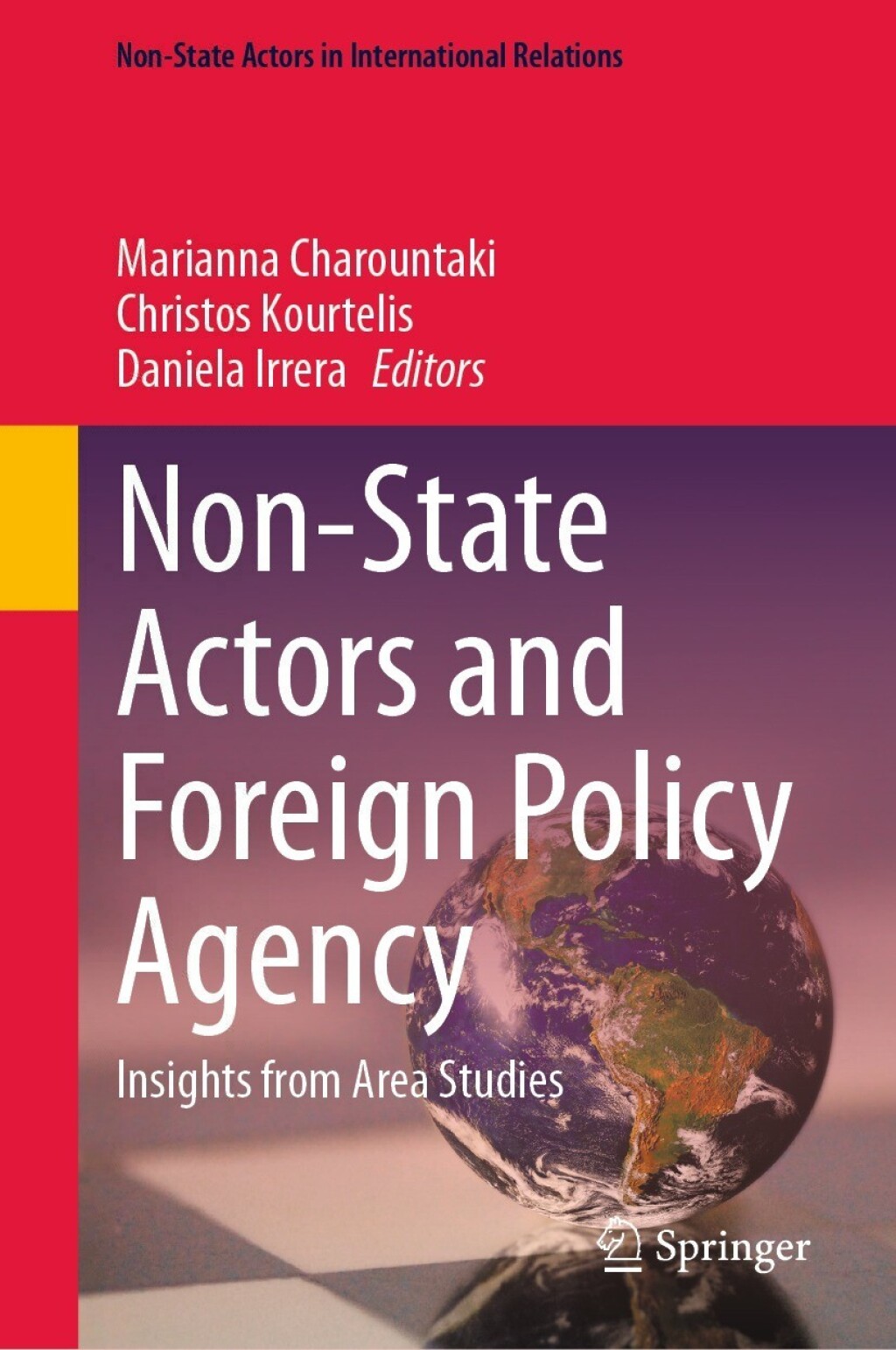 Non-State Actors and Foreign Policy Agency Insights from Area Studies  â€“ PDF/EPUB Version Downloadable