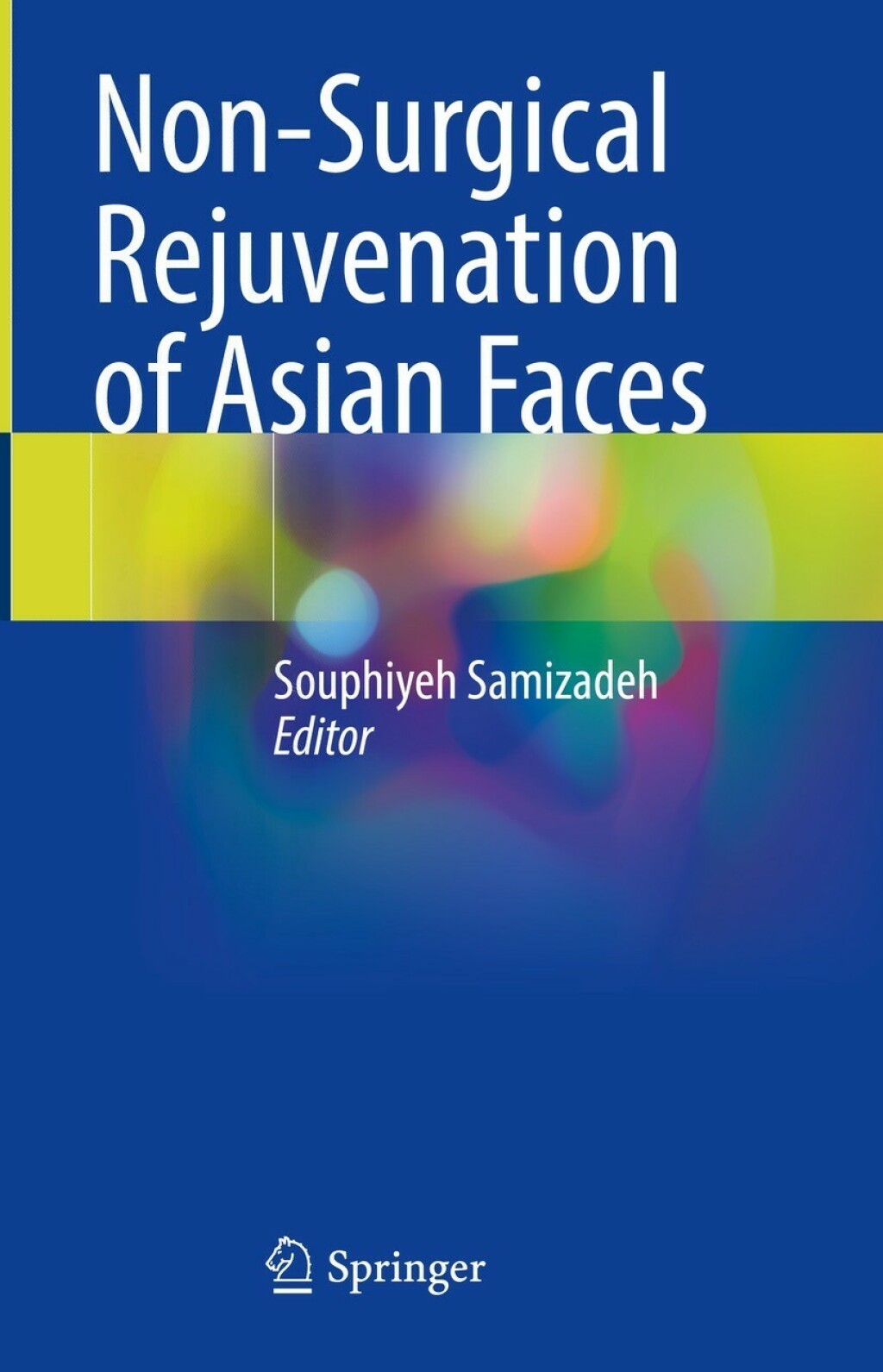 Non-Surgical Rejuvenation of Asian Faces  â€“ PDF/EPUB Version Downloadable