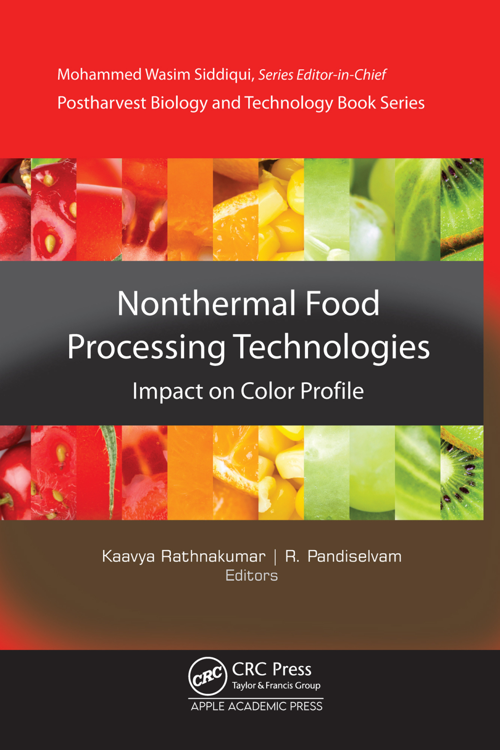 Non-Thermal Food Processing Technologies Impact on Color Profile 1st Edition â€“ PDF/EPUB Version Downloadable