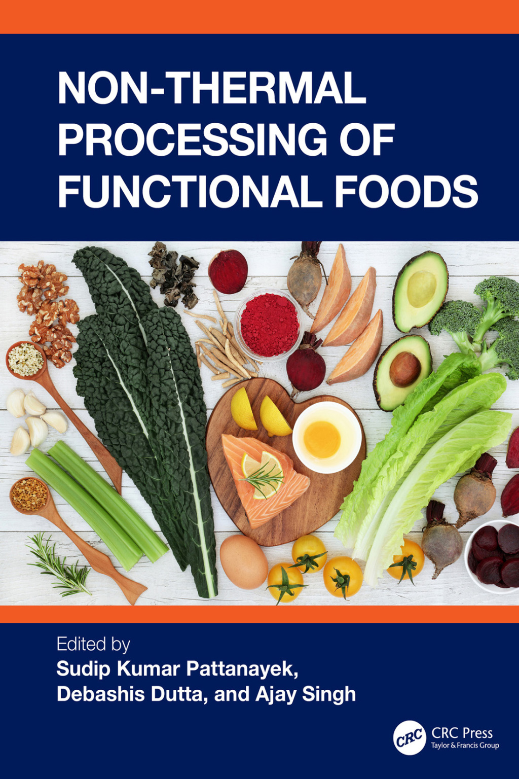 Non-Thermal Processing of Functional Foods 1st Edition â€“ PDF/EPUB Version Downloadable
