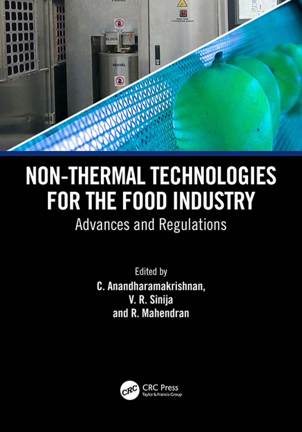 Non-Thermal Technologies for the Food Industry Advances and Regulations 1st Edition â€“ PDF/EPUB Version Downloadable
