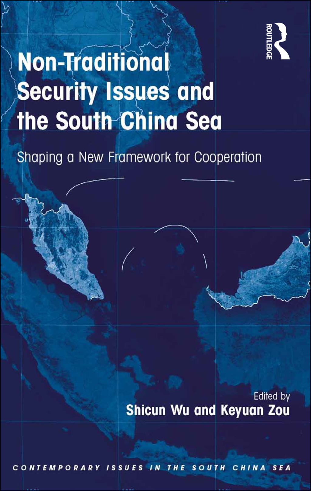 Non-Traditional Security Issues and the South China Sea Shaping a New Framework for Cooperation 1st Edition â€“ PDF/EPUB Version Downloadable