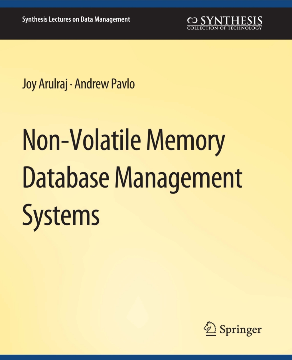 Non-Volatile Memory Database Management Systems  â€“ PDF/EPUB Version Downloadable