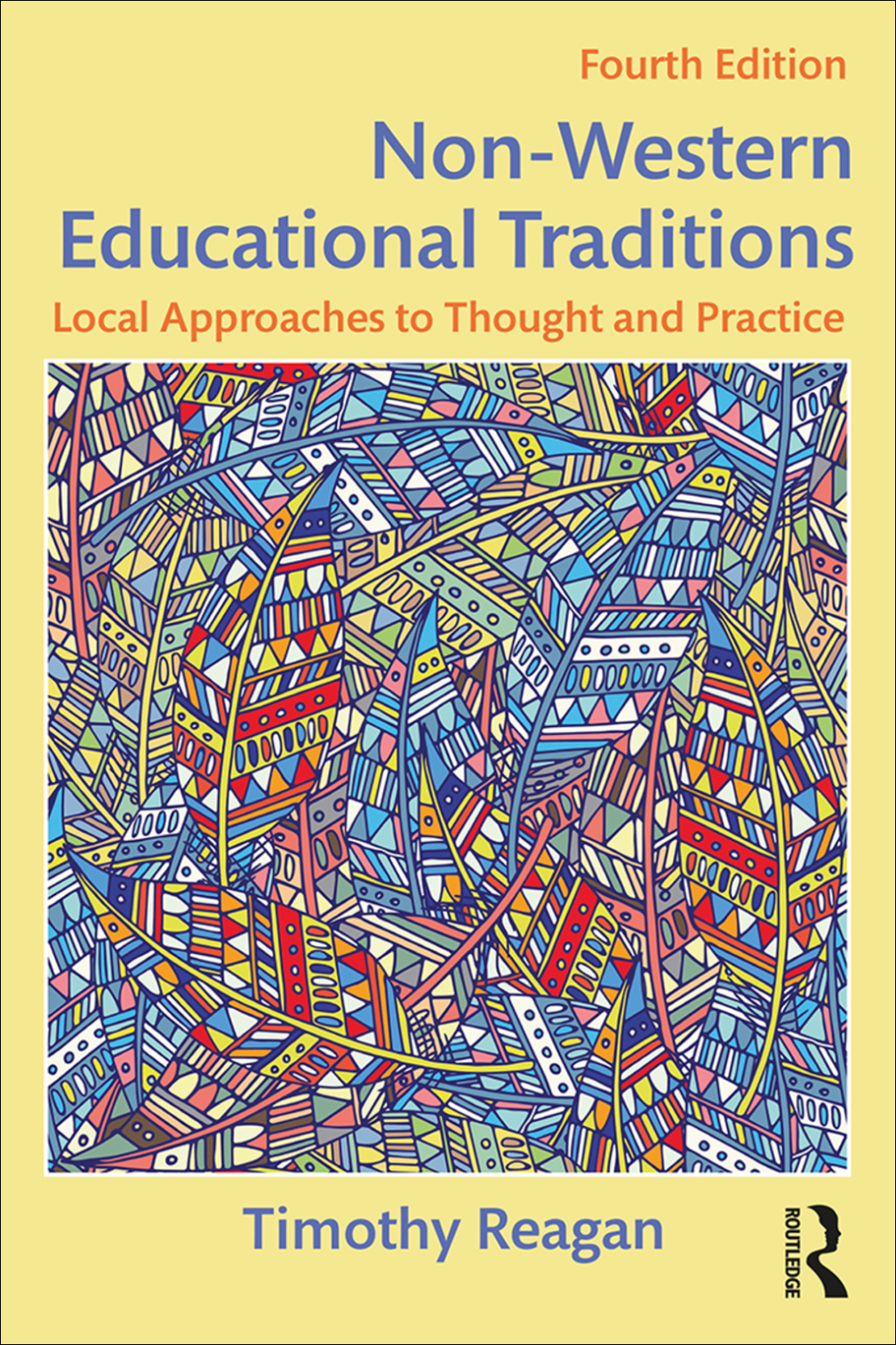 Non-Western Educational Traditions Local Approaches to Thought and Practice 4th Edition â€“ PDF/EPUB Version Downloadable