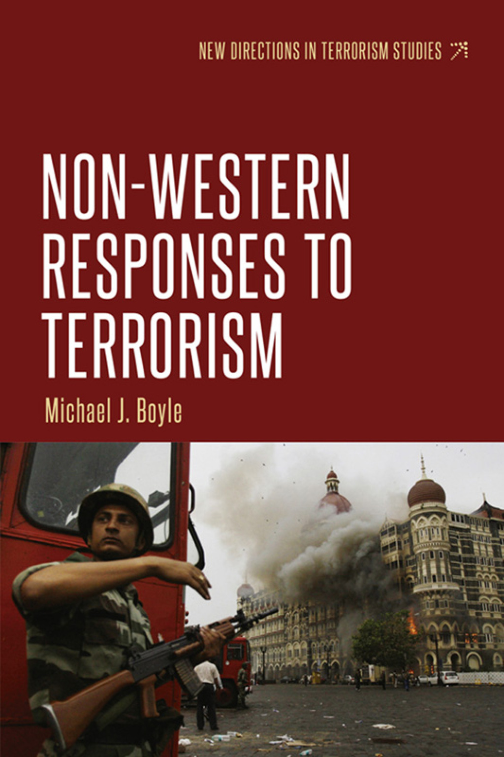 Non-Western responses to terrorism 1st Edition â€“ PDF/EPUB Version Downloadable